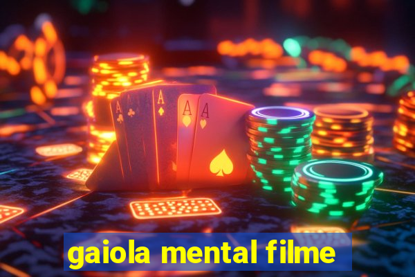 gaiola mental filme